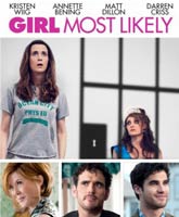 Смотреть Онлайн Имоджен / Girl Most Likely [2012]